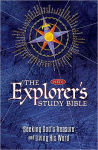 Alternative view 1 of The Explorer's Study Bible: Seeking God's Treasure and Living His Word