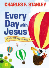 Title: Every Day with Jesus: 365 Devotions for Kids, Author: Charles F. Stanley