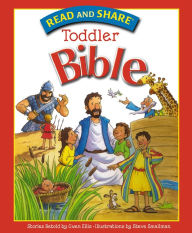 Title: Read and Share Toddler Bible, Author: Gwen Ellis