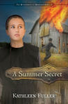 Alternative view 1 of A Summer Secret (Mysteries of Middlefield Series #1)