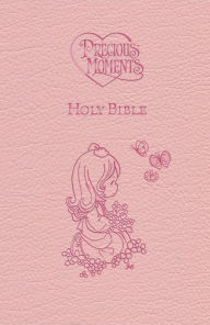 Title: Precious Moments Holy Bible - Pink Edition, Author: Thomas Nelson