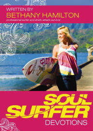 Title: Soul Surfer Devotions, Author: Bethany Hamilton