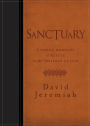 Sanctuary: Finding Moments of Refuge in the Presence of God