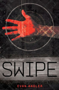 Title: Swipe, Author: Evan Angler