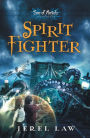 Spirit Fighter (Son of Angels, Jonah Stone Series #1)