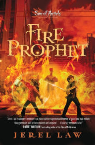 Title: Fire Prophet (Son of Angels, Jonah Stone Series #2), Author: Jerel Law