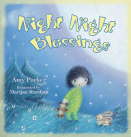 Title: Night Night Blessings, Author: Amy Parker
