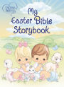 Precious Moments: My Easter Bible Storybook