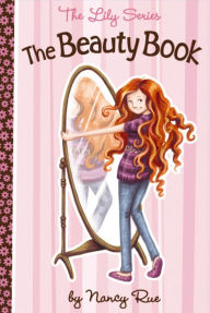 Title: The Beauty Book, Author: Nancy N. Rue