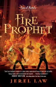 Title: Fire Prophet (Son of Angels, Jonah Stone Series #2), Author: Jerel Law