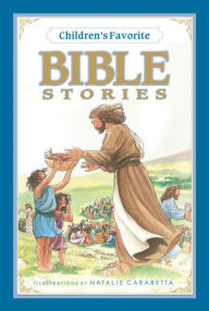 Title: Children's Favorite Bible Stories, Author: Thomas Nelson