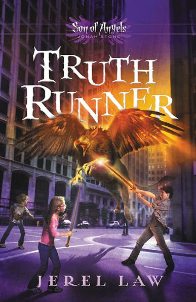 Truth Runner (Son of Angels, Jonah Stone Series #4)