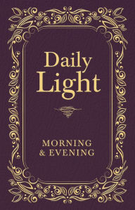 Title: Daily Light: Morning & Evening, Author: Thomas Nelson