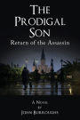 The Prodigal Son: Return of the Assassin