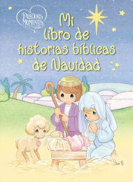 Title: Precious Moments: Mi libro de historias bíblicas de Navidad, Author: Precious Moments