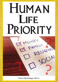 Title: Human Life Priority, Author: Yunus Ciptawilangga