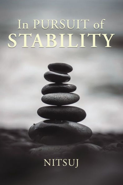 Pursuit of Stability