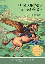 Title: El Sobrino del Mago, Author: C. S. Lewis