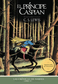 Title: El príncipe Caspian, Author: C. S. Lewis