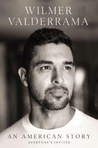 Title: An American Story: Everyone's Invited, Author: Wilmer Valderrama