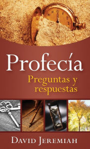 Title: Profecía: Preguntas y respuestas, Author: David Jeremiah