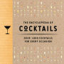 The Encyclopedia of Cocktails: Over 1,000 Cocktails for Every Occasion