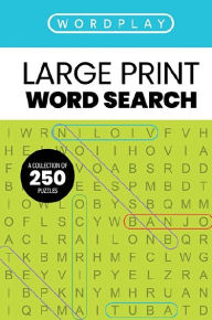 Title: WordPlay: A Collection of 250 Word Search Puzzles, Author: Thomas Nelson
