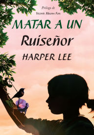 Title: Matar a un ruiseñor / To Kill a Mockingbird, Author: Harper Lee