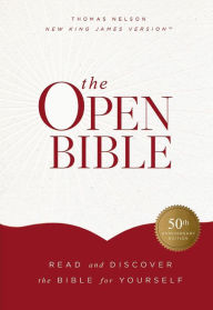 Title: The Open Bible: Read and Discover the Bible for Yourself (NKJV), Author: Thomas Nelson