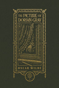 Title: The Picture of Dorian Gray (The Gothic Chronicles Collection), Author: Oscar Wilde