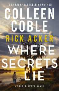 Title: Where Secrets Lie, Author: Colleen Coble
