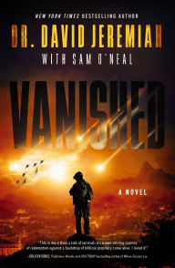 Title: Vanished: A Novel, Author: David Jeremiah