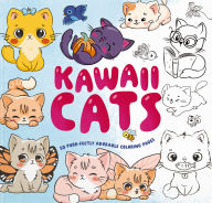Title: Kawaii Cats: 50 Purr-fectly Adorable Coloring Pages, Author: Editors of Cider Mill Press