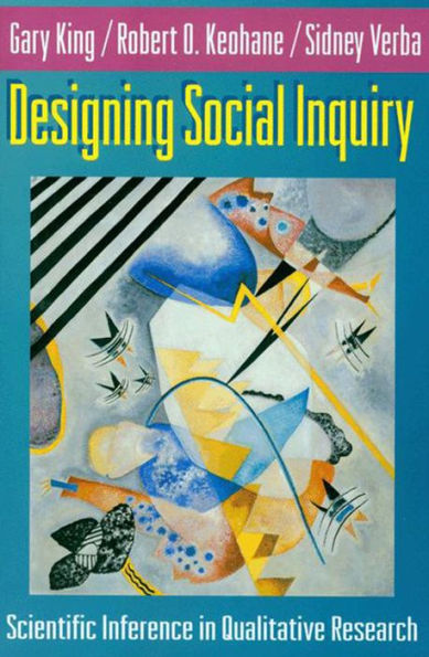 Designing Social Inquiry: Scientific Inference in Qualitative Research