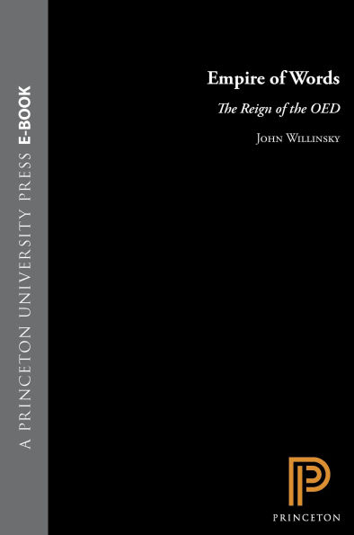 Empire of Words: The Reign of the OED