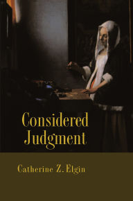 Title: Considered Judgment, Author: Catherine Z. Elgin