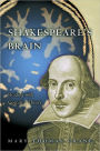 Shakespeare's Brain: Reading with Cognitive Theory