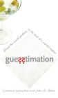 Guesstimation: Solving the World's Problems on the Back of a Cocktail Napkin