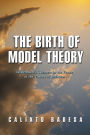 The Birth of Model Theory: Löwenheim's Theorem in the Frame of the Theory of Relatives