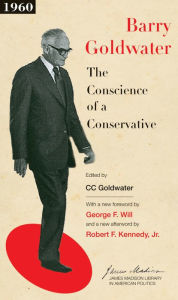 Title: The Conscience of a Conservative, Author: Barry M. Goldwater