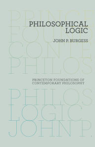 Title: Philosophical Logic, Author: John P. Burgess
