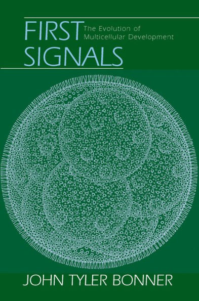 First Signals: The Evolution of Multicellular Development