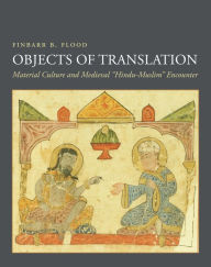 Title: Objects of Translation: Material Culture and Medieval 