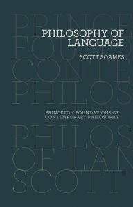 Title: Philosophy of Language, Author: Scott Soames