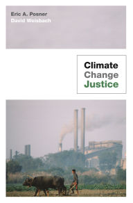 Title: Climate Change Justice, Author: Eric A. Posner