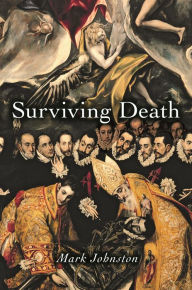 Title: Surviving Death, Author: Mark Johnston