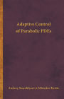 Adaptive Control of Parabolic PDEs