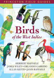 Title: Birds of the West Indies, Author: Herbert Raffaele