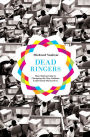 Dead Ringers: How Outsourcing Is Changing the Way Indians Understand Themselves