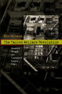 The Failed Welfare Revolution: America's Struggle over Guaranteed Income Policy